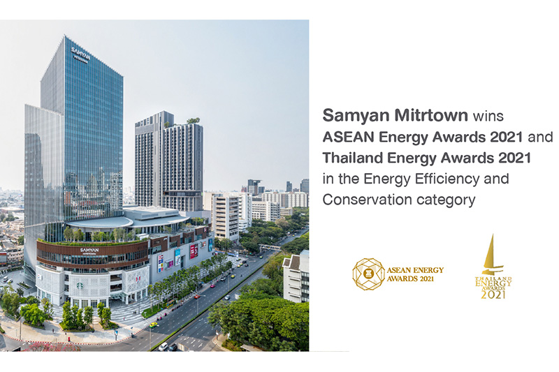 FPT’s Samyan Mitrtown recognized by ASEAN Energy Awards 2021 for best practices in energy efficiency and conservation