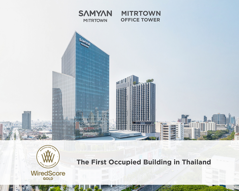 Park Ventures Ecoplex, FYI Center, and Samyan Mitrtown, prime-grade office buildings under Frasers Property Thailand awarded the Prestigious WiredScore Certification 